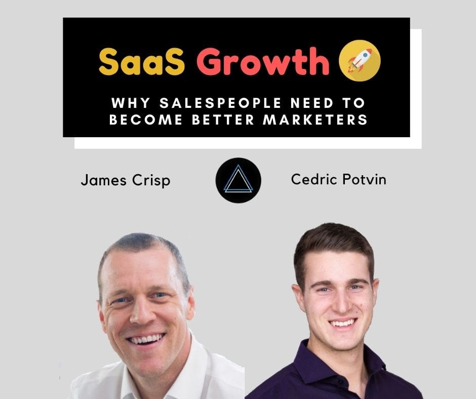 Why Salespeople Need to Become Better Marketers SaaS Growth Podcast